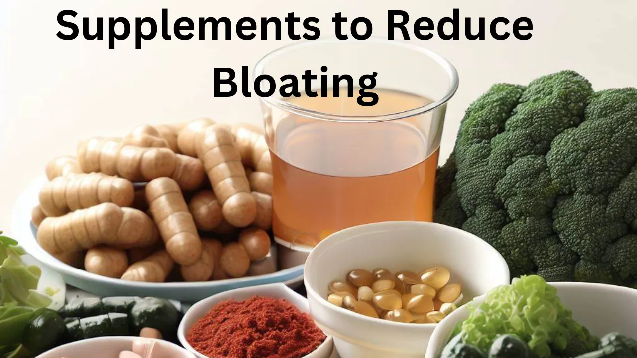 supplements to reduce bloating